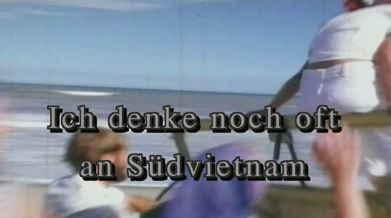 Filmabend: "Ich denke noch oft an Südvietnam"
