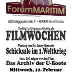 Vortrag: 'Schicksale im 1.Weltkrieg' und Film 'Das Archiv der U-Boote'